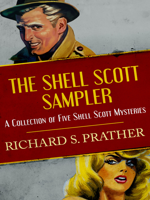 Title details for The Shell Scott Sampler by Richard S. Prather - Available